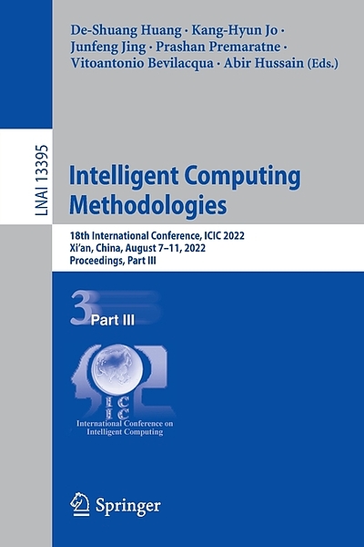 Intelligent computing theories and application : 18th International ...