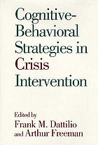 Cognitive-behavioral strategies in crisis intervention