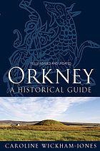 Orkney : a historical guide