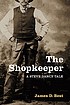 The shopkeeper : a Steve Dancy tale by  James D Best 