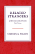 Related Strangers : Jews and Christians, 70-170... by  Stephen G Wilson 