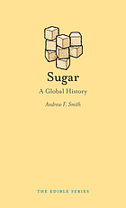 Sugar : a global history