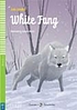 White fang by Jane Cadwallader