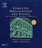 Computer Organization and Design : the Hardware/Software Interface, Third Edition.