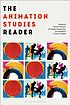 The animation studies reader by  Nichola Dobson 