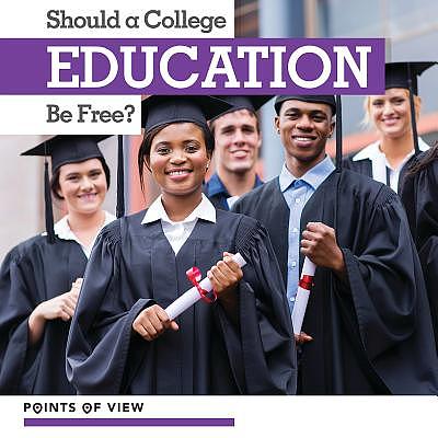 Should a college education be free? | WorldCat.org