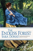 The endless forest : a novel