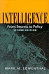 Intelligence : from secrets to policy by  Mark M Lowenthal 
