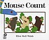 Mouse count by  Ellen Stoll Walsh 