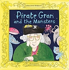 Pirate Gran and the monsters