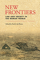 New Frontiers: Law and Society in the Roman World