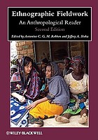 Ethnographic fieldwork : an anthropological reader