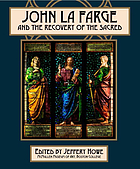 John la Farge and the recovery of the sacred