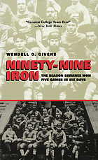 Ninety-nine iron : the season Sewanee won five games in six days