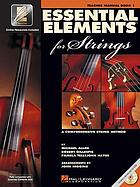 Essential elements 2000 for strings. Book 1 : a comprehensive string method