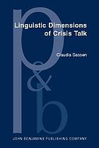 Linguistic dimensions of crisis talk : formalising structures in a controlled language