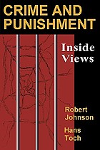 Crime and punishment : inside views