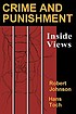 Crime and punishment : inside views by  Robert Johnson 