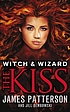 The kiss by James Patterson