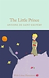 The little prince 作者： Antoine de Saint-Exupéry