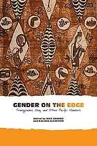 Gender on the edge : transgender, gay, and other Pacific islanders