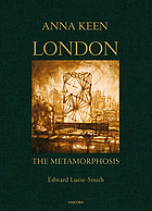 London : the metamorphosis