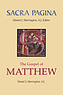 The Gospel of Matthew by  Daniel J Harrington 