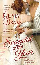 Scandal of the year : [an heiress of London novel]