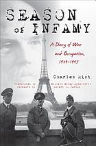 Season of infamy : a diary of war and occupation, 1939-1945