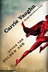 After the Golden Age Auteur: Carrie Vaughn