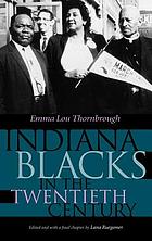 Indiana Blacks in the twentieth century
