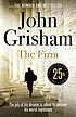 The firm by  John Grisham 