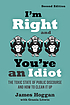 I'm right and you're an idiot : the toxic state... by  James Hoggan 