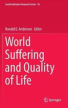 World suffering and quality of life