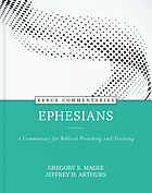 Ephesians : a commentary for biblical preaching and teaching