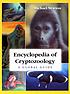 Encyclopedia of cryptozoology : a global guide... by Michael Newton