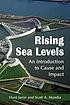 Rising sea levels : an introduction to cause and... by  Hunt Janin 