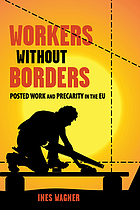 Workers without borders : posted work and precarity in the EU