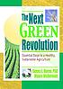The next green revolution : essential steps to... by  James E Horne 