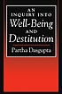 An inquiry into well-being and destitution by  Partha Dasgupta 