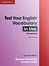 Test your English vocabulary in use. Elementary by  Michael McCarthy 