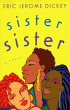 Sister, sister