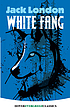 White Fang. 作者： Jack London