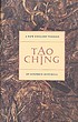 Tao te ching : a new English version by  Laozi. 