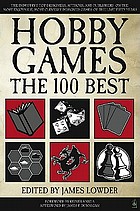 Hobby games : the 100 best