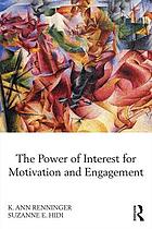 The power of interest for motivation and engagement