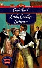 Lady Cecily's scheme