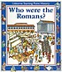 Who were the Romans? by  Phil Roxbee Cox 