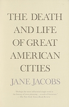 the death and the life of great american cities