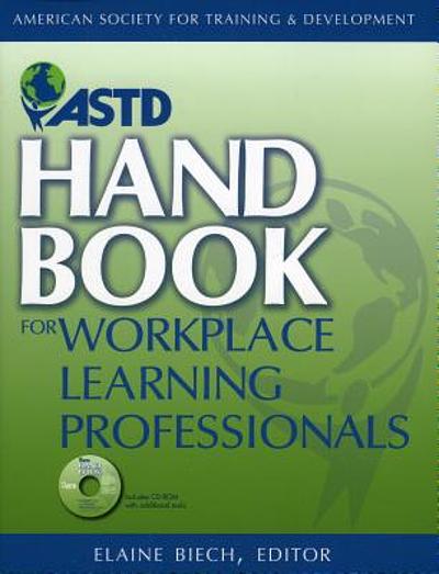 ASTD Handbook of Measuring and Evaluating Training